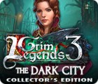 Permainan Grim Legends 3: The Dark City Collector's Edition