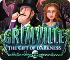 Permainan Grimville: The Gift of Darkness