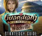 Permainan Guardians of Beyond: Witchville Strategy Guide