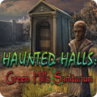 Permainan Haunted Halls: Green Hills Sanitarium