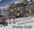 Permainan Haunted Hotel: Lonely Dream Strategy Guide