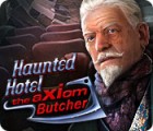 Permainan Haunted Hotel: The Axiom Butcher