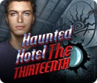 Permainan Haunted Hotel: The Thirteenth