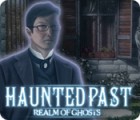 Permainan Haunted Past: Realm of Ghosts
