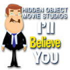 Permainan Hidden Object Movie Studios: I'll Believe You