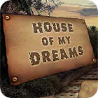 Permainan House of My Dreams