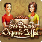 Permainan Jo's Dream: Organic Coffee