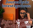Permainan Journalistic Investigations: Stolen Inheritance Strategy Guide