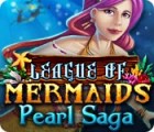 Permainan League of Mermaids: Pearl Saga