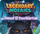 Permainan Legendary Mosaics: The Dwarf and the Terrible Cat