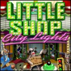 Permainan Little Shop - City Lights