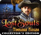 Permainan Lost Souls: Timeless Fables Collector's Edition