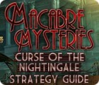Permainan Macabre Mysteries: Curse of the Nightingale Strategy Guide