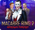 Permainan Macabre Ring 2: Mysterious Puppeteer