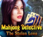 Permainan Mahjong Detective: The Stolen Love