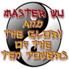 Permainan Master Wu and the Glory of the Ten Powers