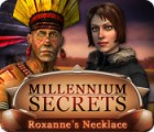 Permainan Millennium Secrets: Roxanne's Necklace