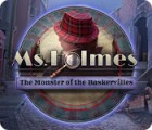 Permainan Ms. Holmes: The Monster of the Baskervilles