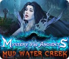 Permainan Mystery of the Ancients: Mud Water Creek