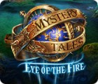 Permainan Mystery Tales: Eye of the Fire