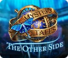 Permainan Mystery Tales: The Other Side