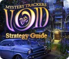 Permainan Mystery Trackers: The Void Strategy Guide