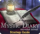 Permainan Mystic Diary: Haunted Island Strategy Guide