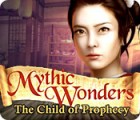 Permainan Mythic Wonders: Child of Prophecy