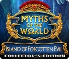 Permainan Myths of the World: Island of Forgotten Evil Collector's Edition