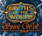 Permainan Myths of the World: Spirit Wolf