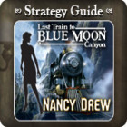 Permainan Nancy Drew - Last Train to Blue Moon Canyon Strategy Guide