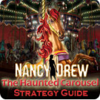 Permainan Nancy Drew: The Haunted Carousel Strategy Guide