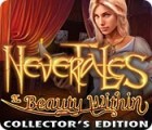 Permainan Nevertales: The Beauty Within Collector's Edition