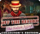 Permainan Off the Record: The Italian Affair Collector's Edition