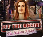 Permainan Off the Record: The Italian Affair