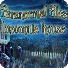 Permainan Paranormal Files - Insomnia House