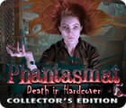 Permainan Phantasmat: Death in Hardcover Collector's Edition