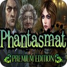Permainan Phantasmat Premium Edition