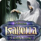 Permainan Princess Isabella: A Witch's Curse