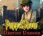Permainan PuppetShow: Destiny Undone