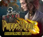Permainan PuppetShow: Arrogance Effect