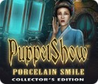 Permainan PuppetShow: Porcelain Smile Collector's Edition