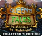 Permainan Queen's Tales: The Beast and the Nightingale Collector's Edition