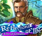 Permainan Reflections of Life: Tree of Dreams