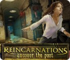 Permainan Reincarnations: Uncover the Past