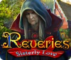 Permainan Reveries: Sisterly Love Permainan Reveries: Sisterly Love