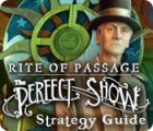 Permainan Rite of Passage: The Perfect Show Strategy Guide