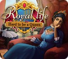 Permainan Royal Life: Hard to be a Queen