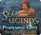 Permainan Sea Legends: Phantasmal Light Strategy Guide