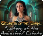 Permainan Secrets of the Dark: Mystery of the Ancestral Estate